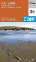 Shetland - Mainland South Explorer Map 466 Ordnance Survey 2015