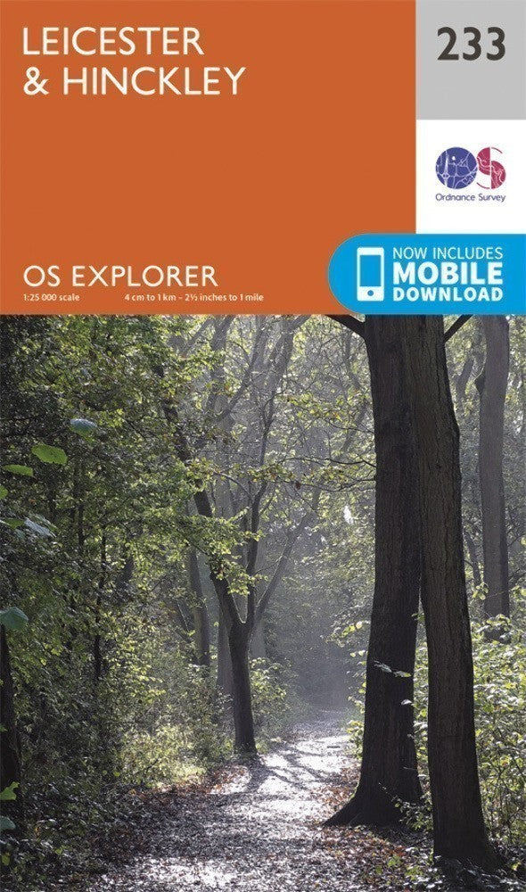 Leicester and Hinckley Explorer Map 233 Ordnance Survey