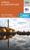 Wirral and Chester Explorer Map 266 Ordnance Survey