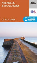 Aberdeen and Banchory Explorer Map 406 Ordnance Survey 2015