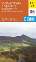 OL62 Coreen Hills and Glenlivet Ordnance Survey Explorer Map OL 62 with Digital 