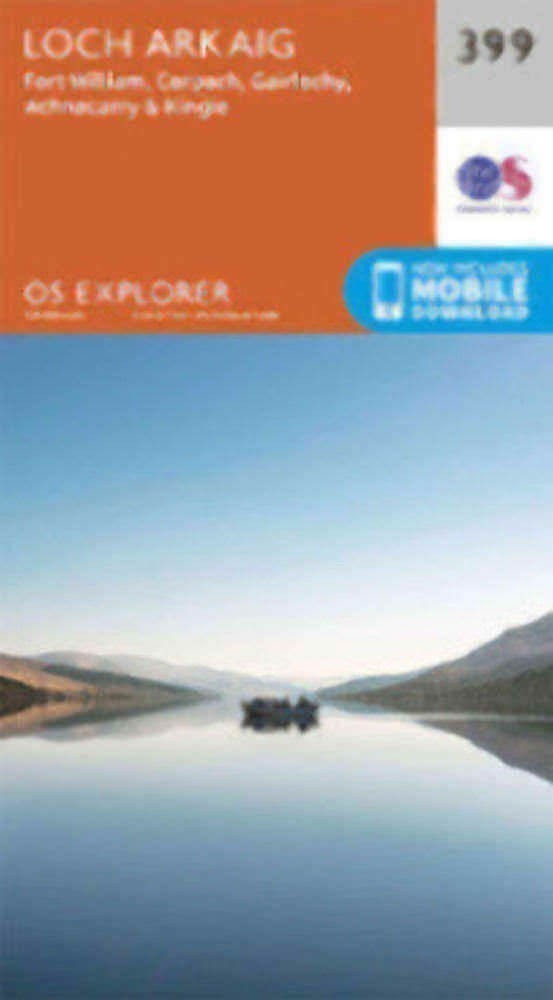 Loch Arkaig Fort William and Corpach Explorer Map 399 Ordnance Survey