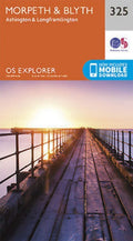 Morpeth and Blyth Explorer Map 325 Ordnance Survey