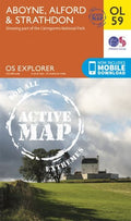 Explorer Active Map  OL 59 Aboyne, Alford & Strathdon OS OL59 Laminated