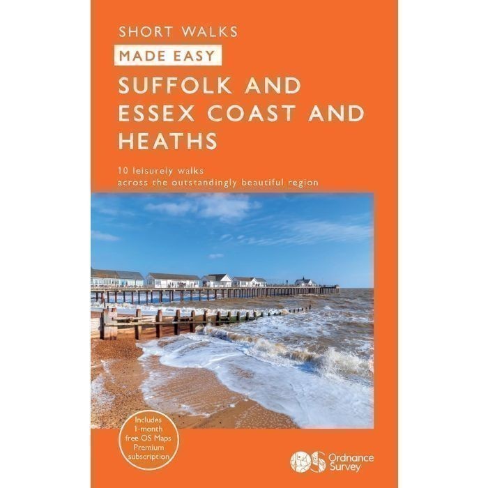 Suffolk and Essex Coast and Heaths- OS Short Walks Made Easy