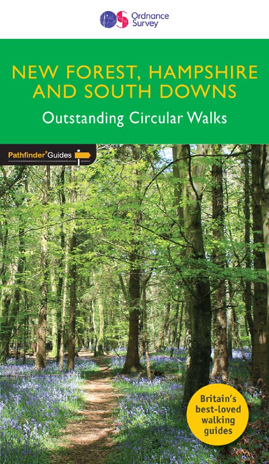 New Forest walks Hampshire & South Downs Pathfinder Guide