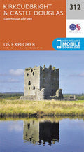 Kirkcudbright and Castle Douglas Explorer Map 312 Ordnance Survey