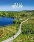 Cycling In Ireland (2nd) guide to the Best of Irish Cycling