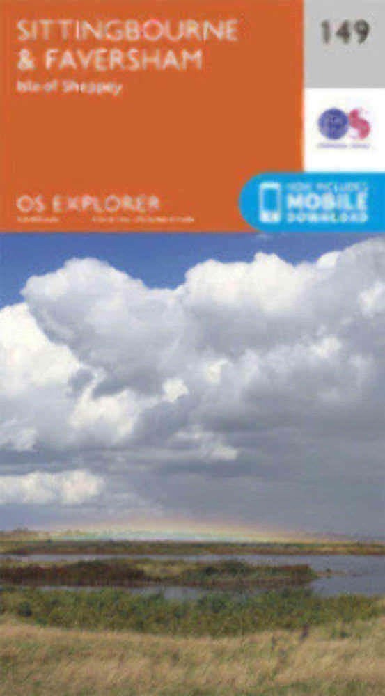 Sittingbourne and Faversham 149 Explorer Map Ordnance Survey With Digital 