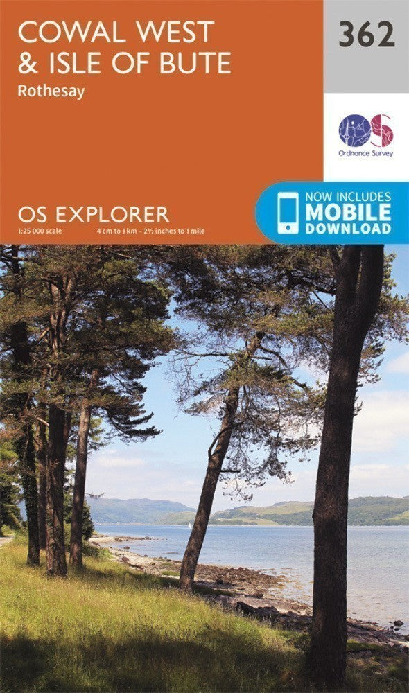Cowal West and Isle of Bute Explorer Map 362 Ordnance Survey